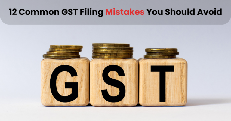 12 Common GST Filing Mistakes You Should Avoid (1)